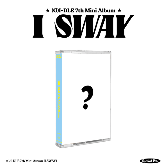 (G)I-DLE - I SWAY - Special Version