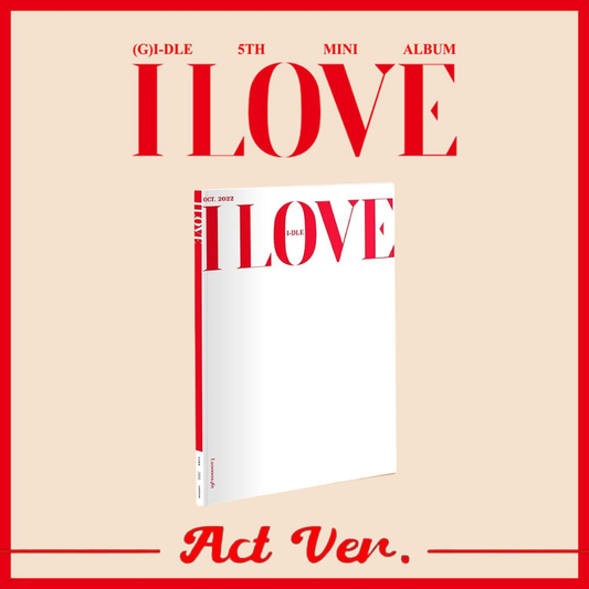 (G)I-DLE - I LOVE