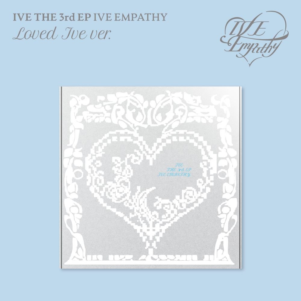 IVE - IVE EMPATHY - LOVED IVE Version