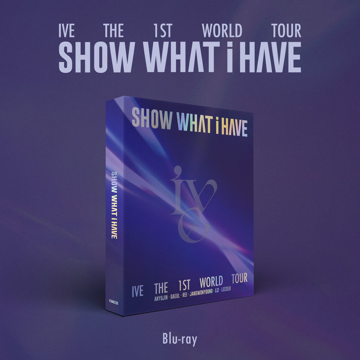 IVE - THE 1ST WORLD TOUR - SHOW WHAT I HAVE - Blu-ray