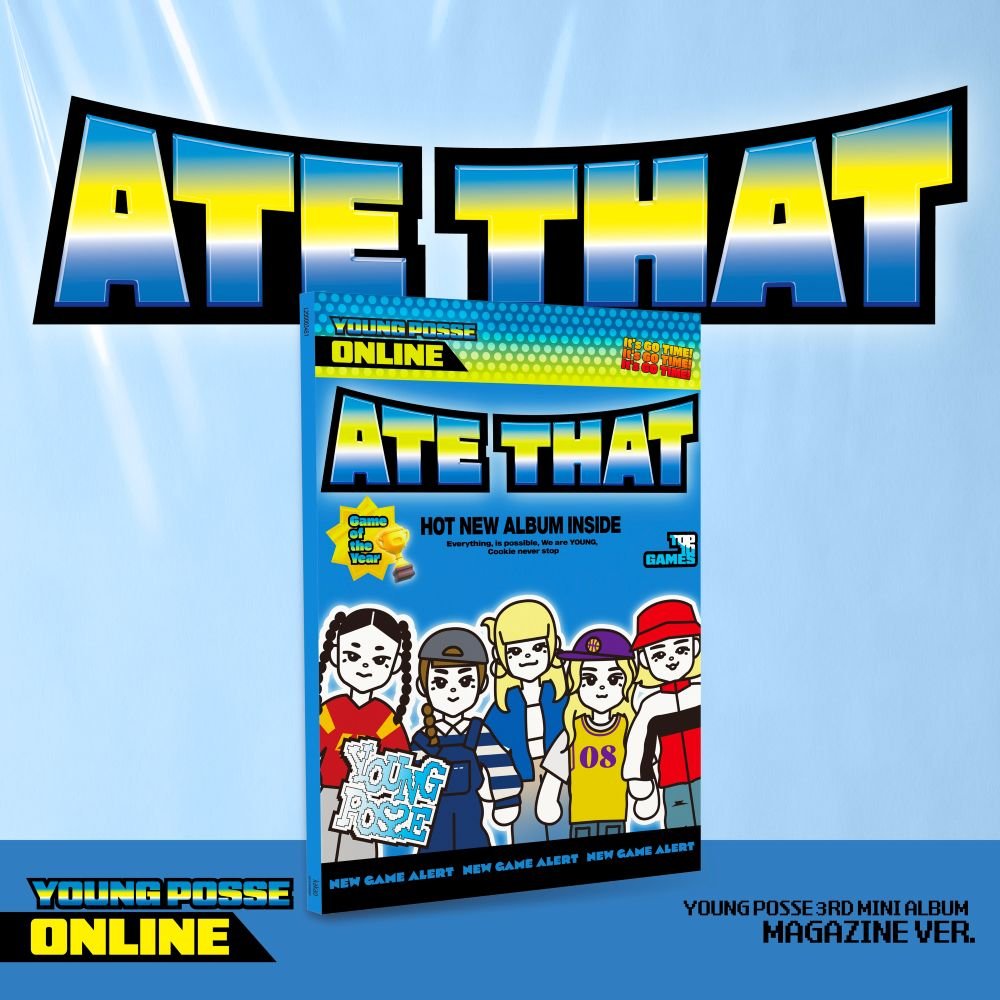 YOUNG POSSE - ATE THAT - Magazine Version
