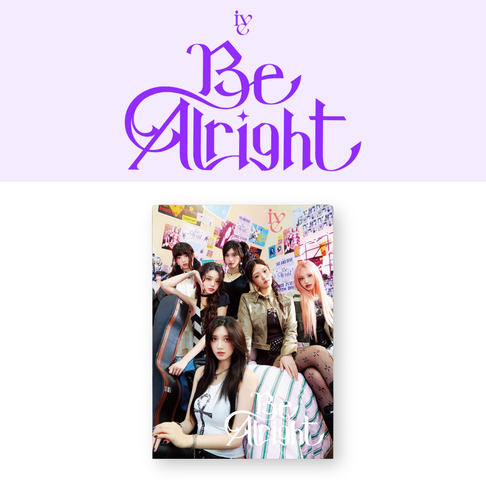 IVE - Be Alright - LIMITED V Version
