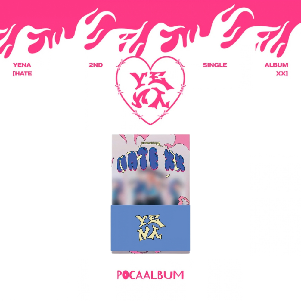 YENA - HATE XX - POCA ALBUM Version