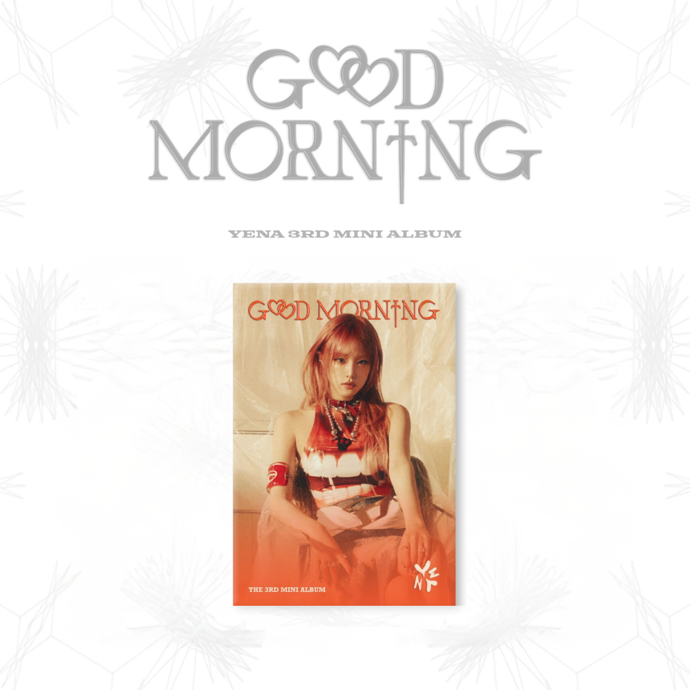 YENA - 3° MINI ALBUM [Good Morning] PLVE Ver.