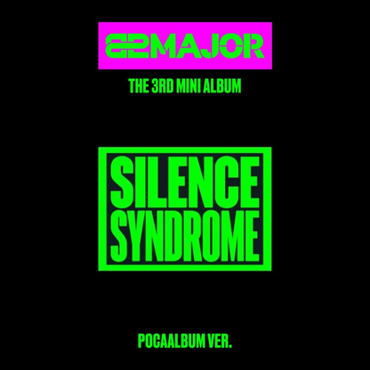 82MAJOR - SILENCE SYNDROME - POCA Version