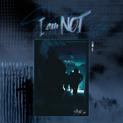 Stray Kids - I am NOT