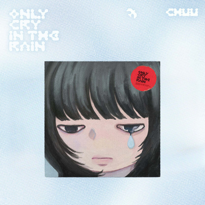 CHUU - 3° Mini Album [Only cry in the rain]