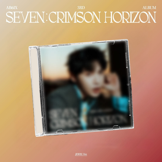 AB6IX - SEVEN : CRIMSON HORIZON - JEWEL Version