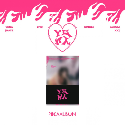 YENA - HATE XX - POCA ALBUM Version