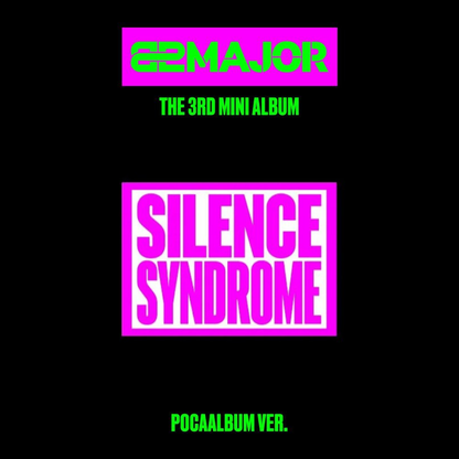 82MAJOR - SILENCE SYNDROME - POCA Version
