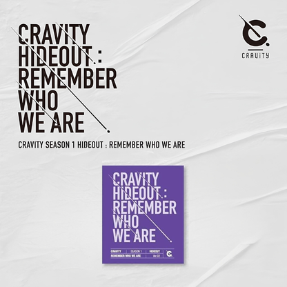 CRAVITY - HIDEOUT: REMEMBER WHO WE ARE - SEASON 1