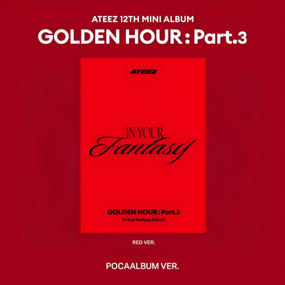 ATEEZ - GOLDEN HOUR : Part.3 'In Your Fantasy Ediition' - POCAALBUM Version