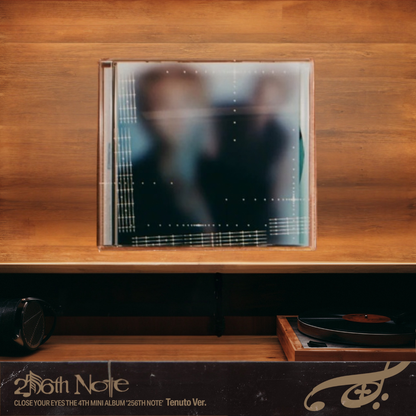CLOSE YOUR EYES - 256th Note - Tenuto Version