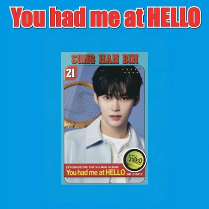 ZEROBASEONE - 3° MINI ALBUM [You had me at HELLO] ZEROSE Ver. (POCA ALBUM)