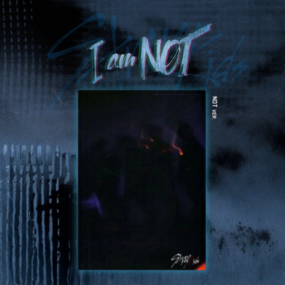 Stray Kids - I am NOT