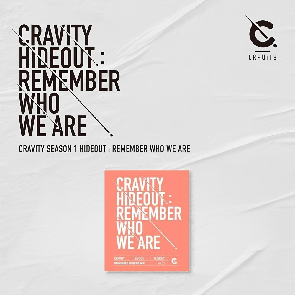 CRAVITY - HIDEOUT: REMEMBER WHO WE ARE - SEASON 1