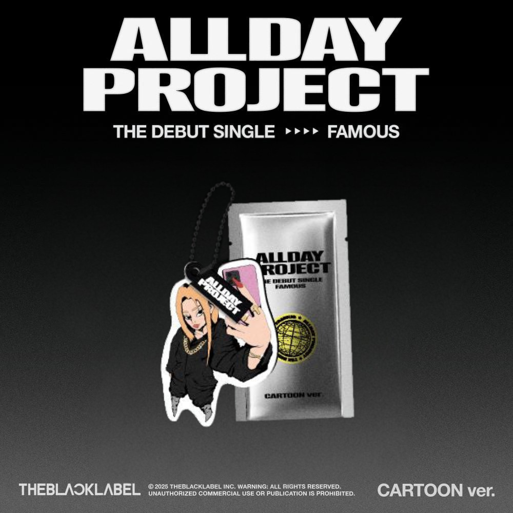 ALLDAY PROJECT - FAMOUS - CARTOON Version