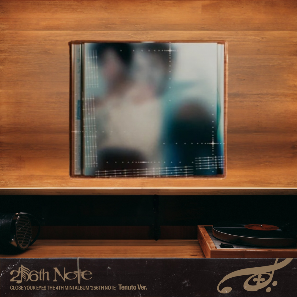 CLOSE YOUR EYES - 256th Note - Tenuto Version