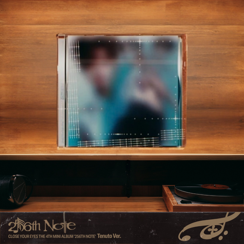 CLOSE YOUR EYES - 256th Note - Tenuto Version