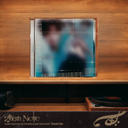 CLOSE YOUR EYES - 256th Note - Tenuto Version