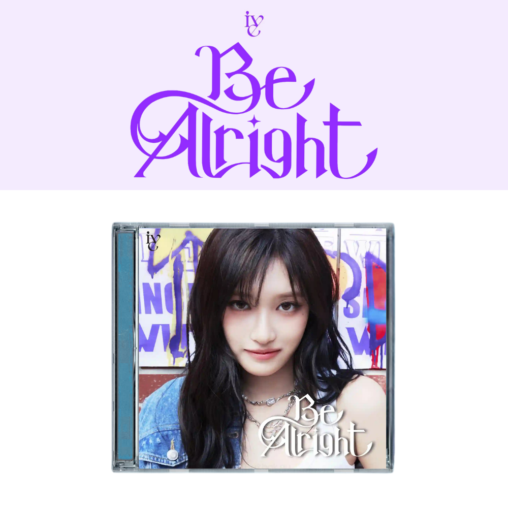 IVE - Be Alright - LIMITED MEMBER Version