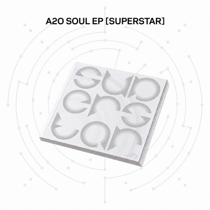 A2O SOUL - SUPERSTAR