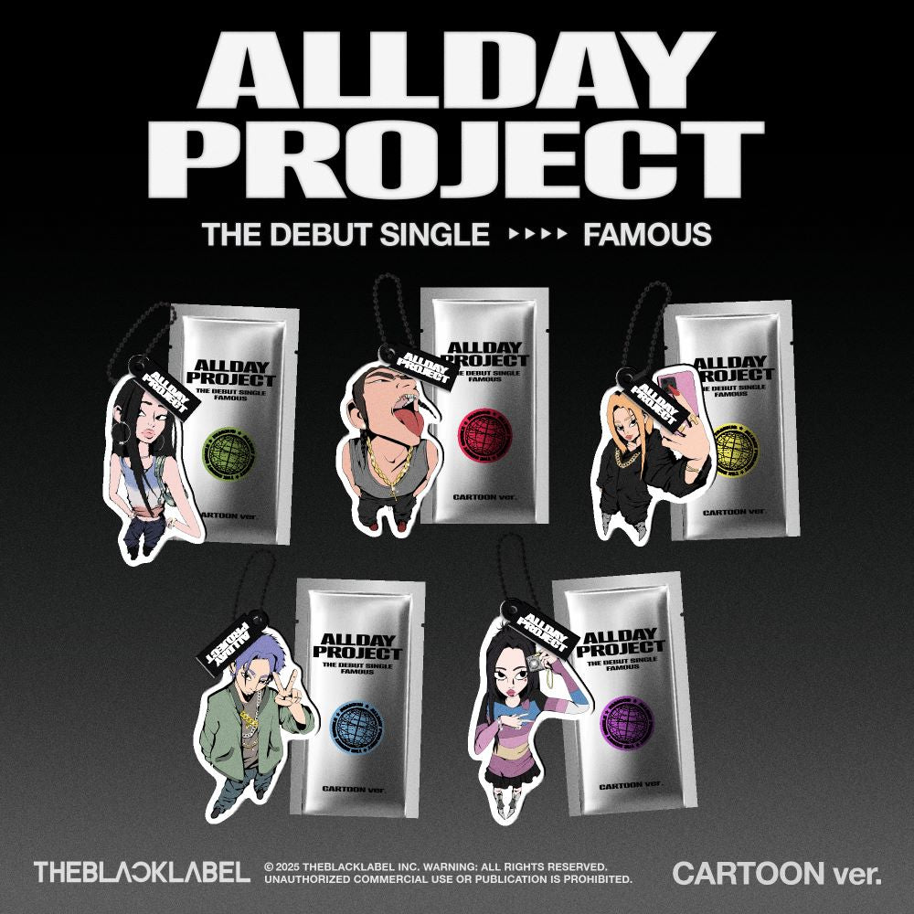 ALLDAY PROJECT - FAMOUS - CARTOON Version