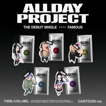 ALLDAY PROJECT - FAMOUS - CARTOON Version