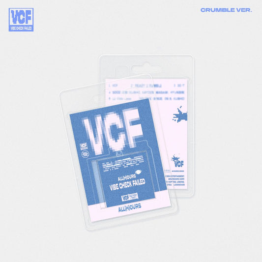 ALL(H)OURS - VCF - CRUMBLE Version