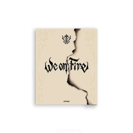 &TEAM - We on Fire - LIMITED EDITION