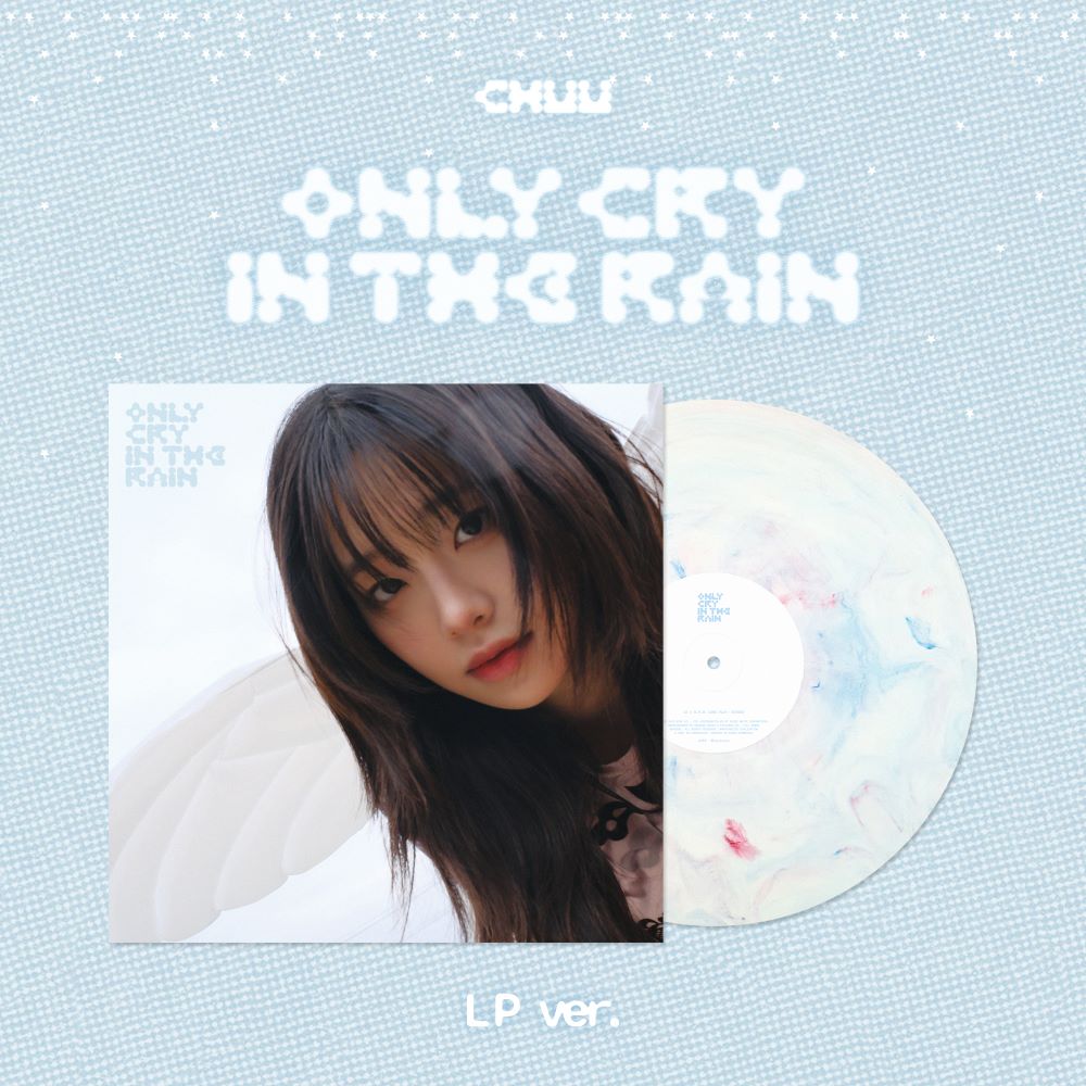 CHUU - Only cry in the rain - LP Version