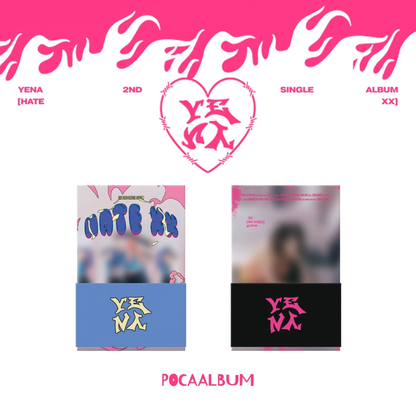 YENA - HATE XX - POCA ALBUM Version