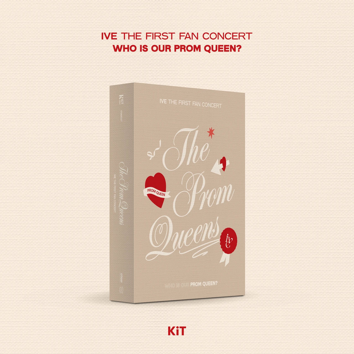 IVE - THE FIRST FAN CONCERT - THE PROM QUEENS - KiT