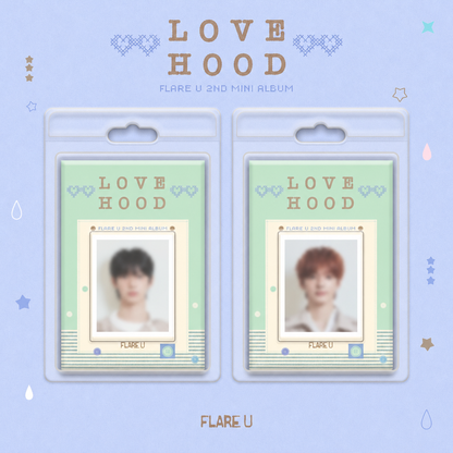 FLARE U - LOVEHOOD - FaNCy Version