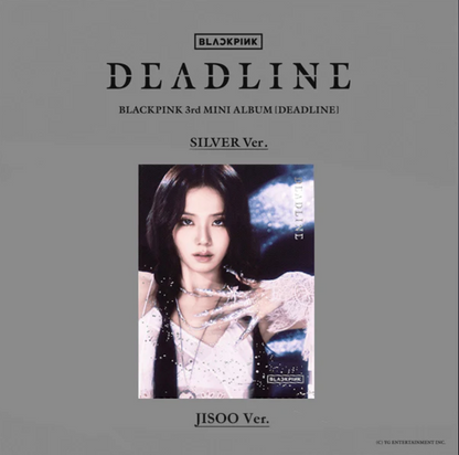 BLACKPINK - DEADLINE - SILVER Version