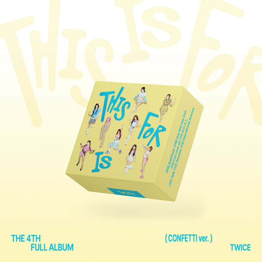 TWICE - 4th Full Album [THIS IS FOR] CONFETTI Ver.