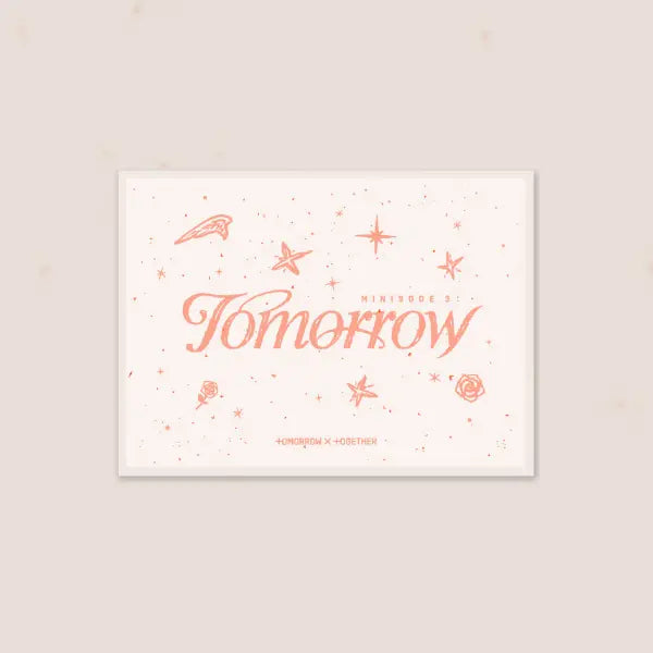 TXT - 6TH MINI ALBUM [minisode 3: TOMORROW] Weverse Albums Ver.