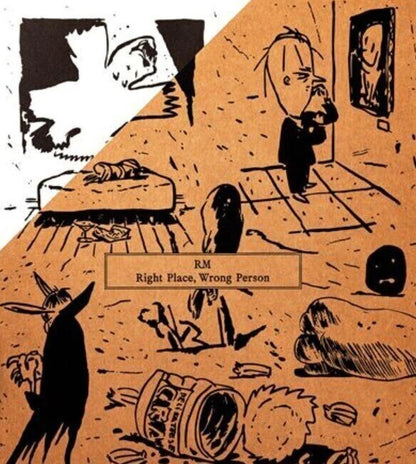 RM - Right Place, Wrong Person