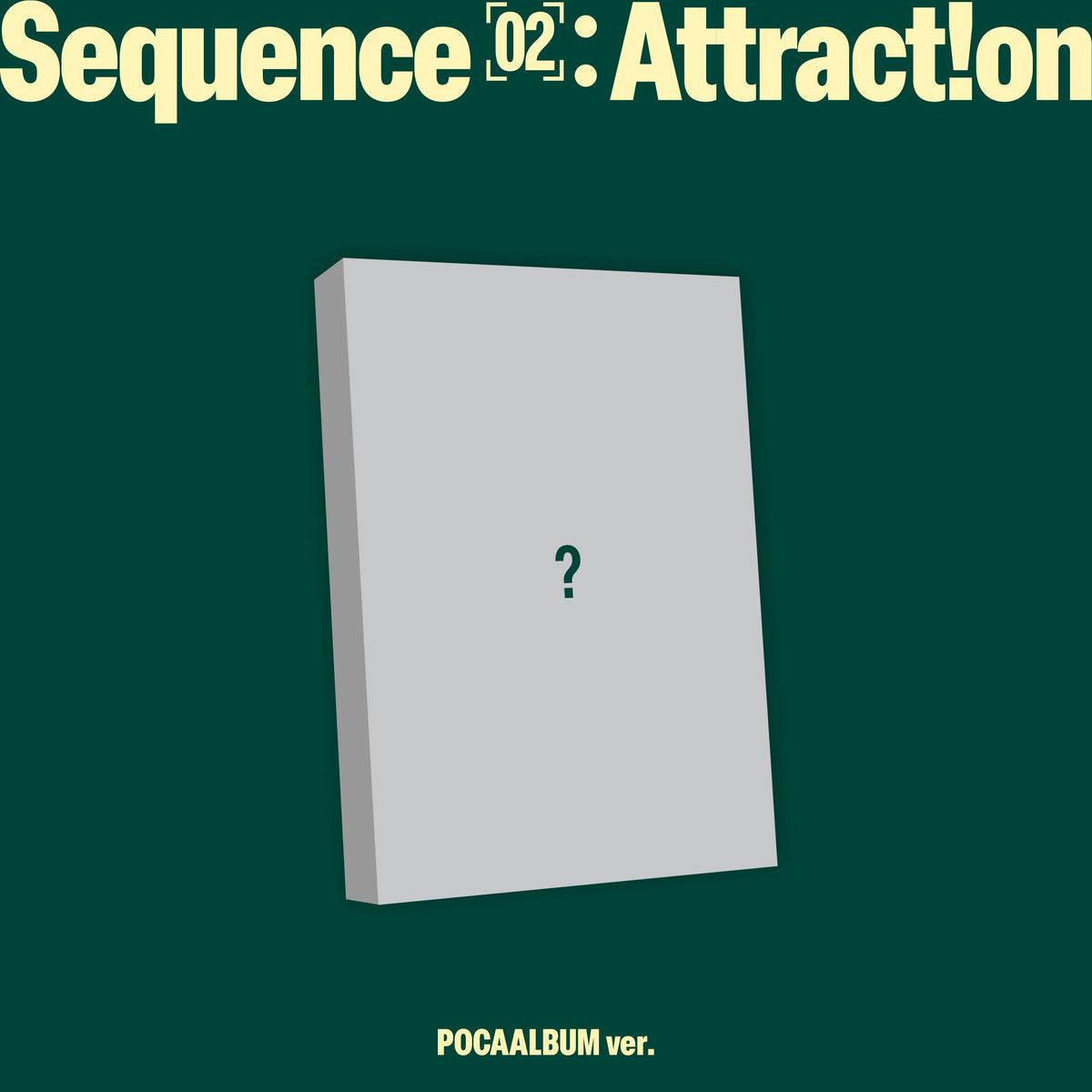 AND2BLE - Sequence 02: Attraction - POCAALBUM Version