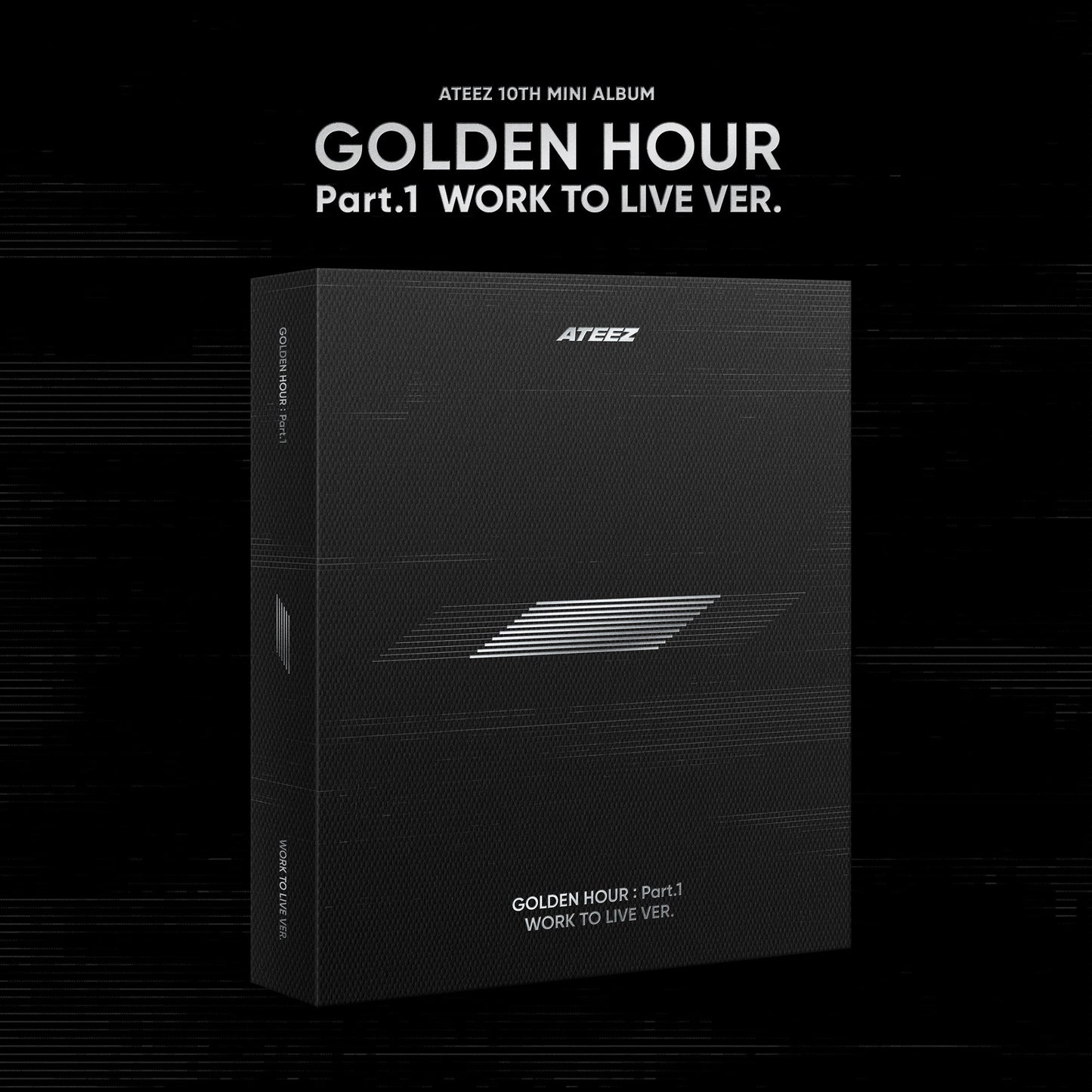 ATEEZ - GOLDEN HOUR Part.1 - WORK TO LIVE Version