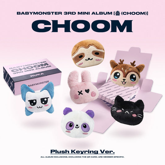 BABYMONSTER - 춤 (CHOOM) - Plush Keyring Version