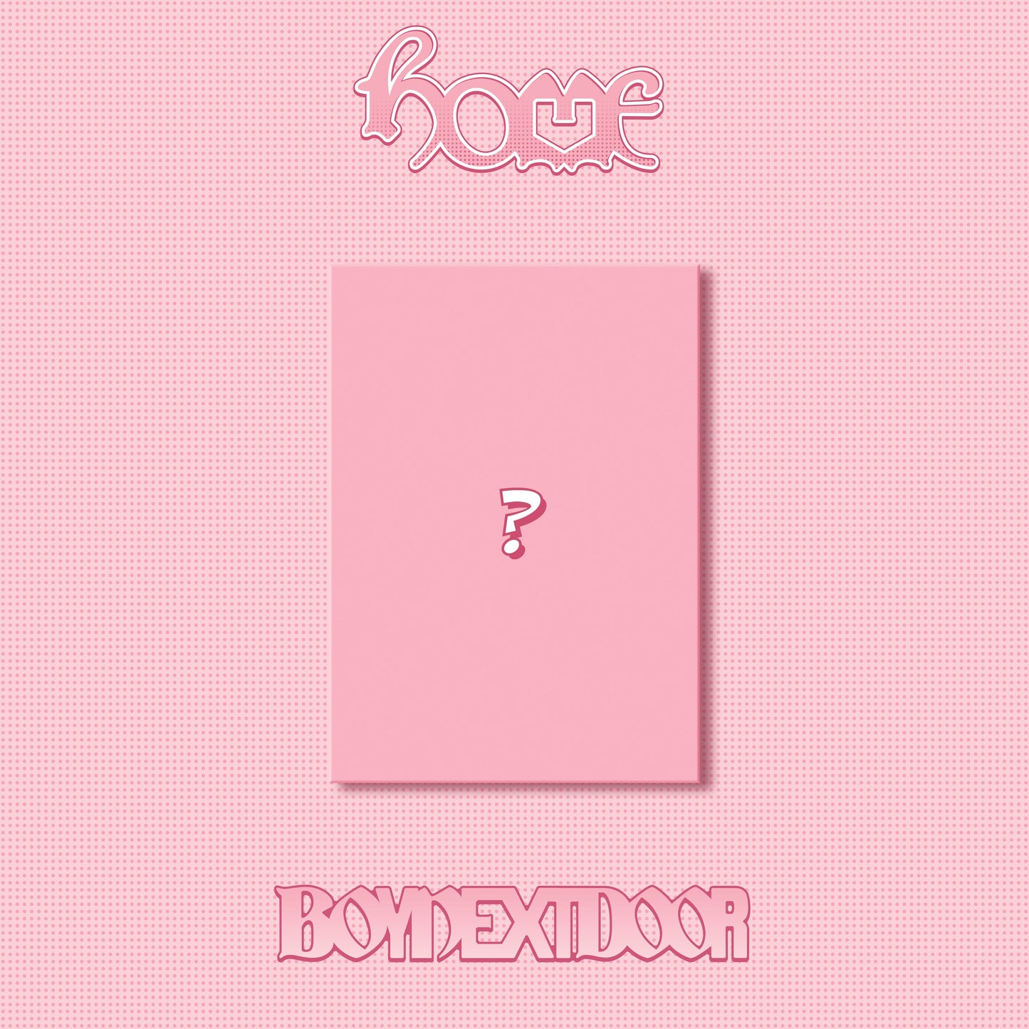 BOYNEXTDOOR - 1st Studio Album [HOME] SWEET HOME Ver.