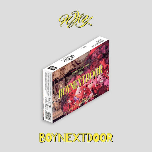 BOYNEXTDOOR - WHY..