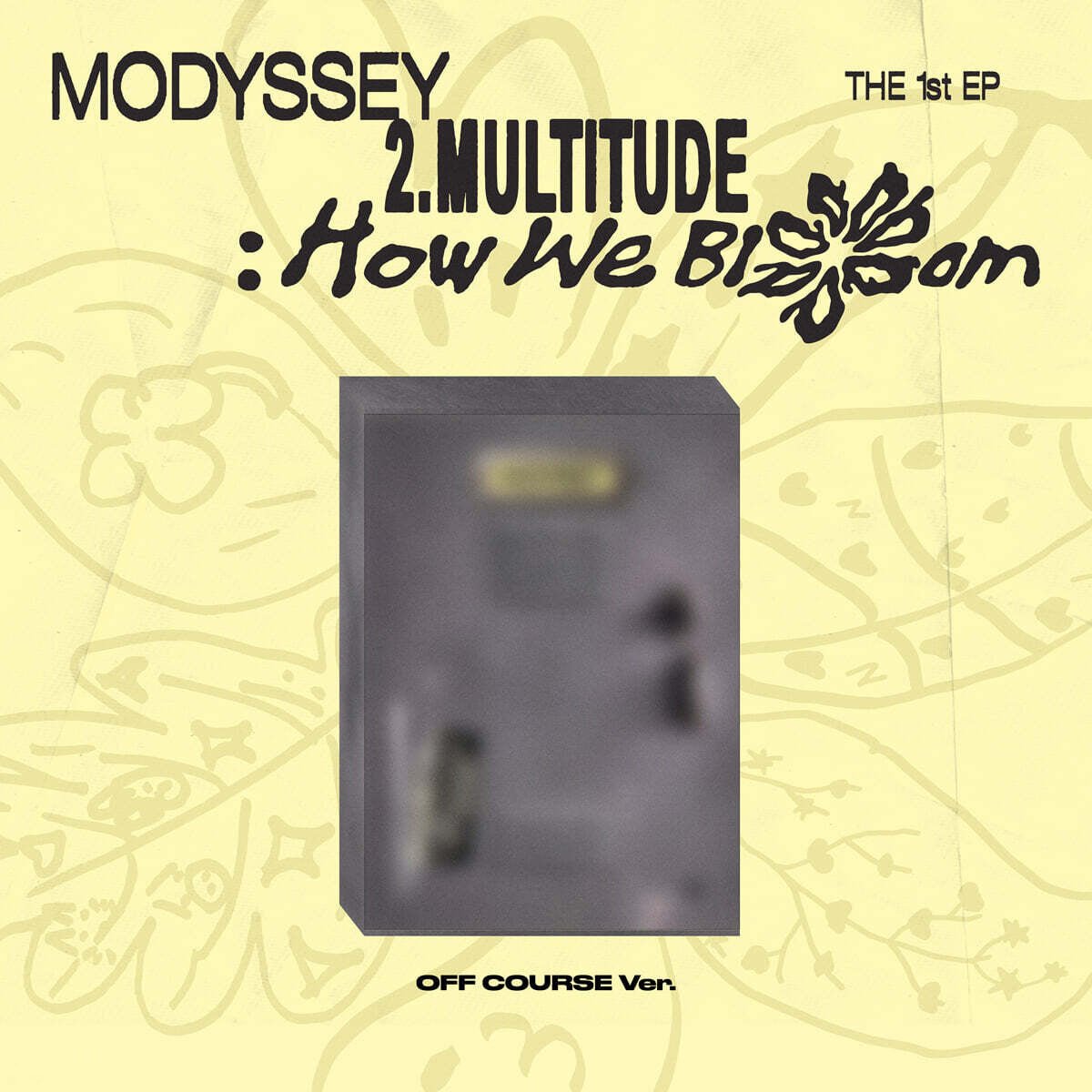 MODYSSEY - 2.Multitude: How We Bloom