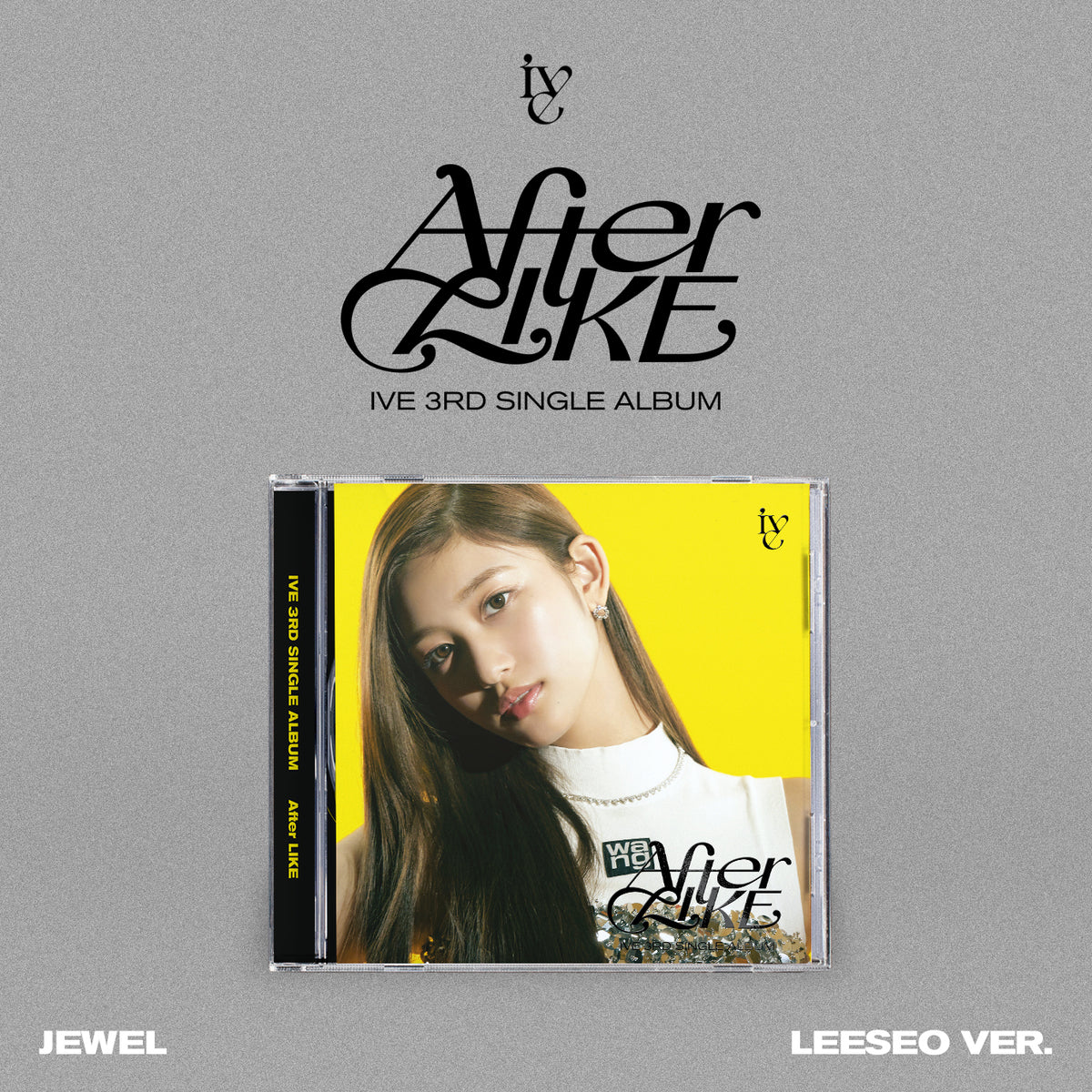 IVE - AFTER LIKE - JEWEL Version