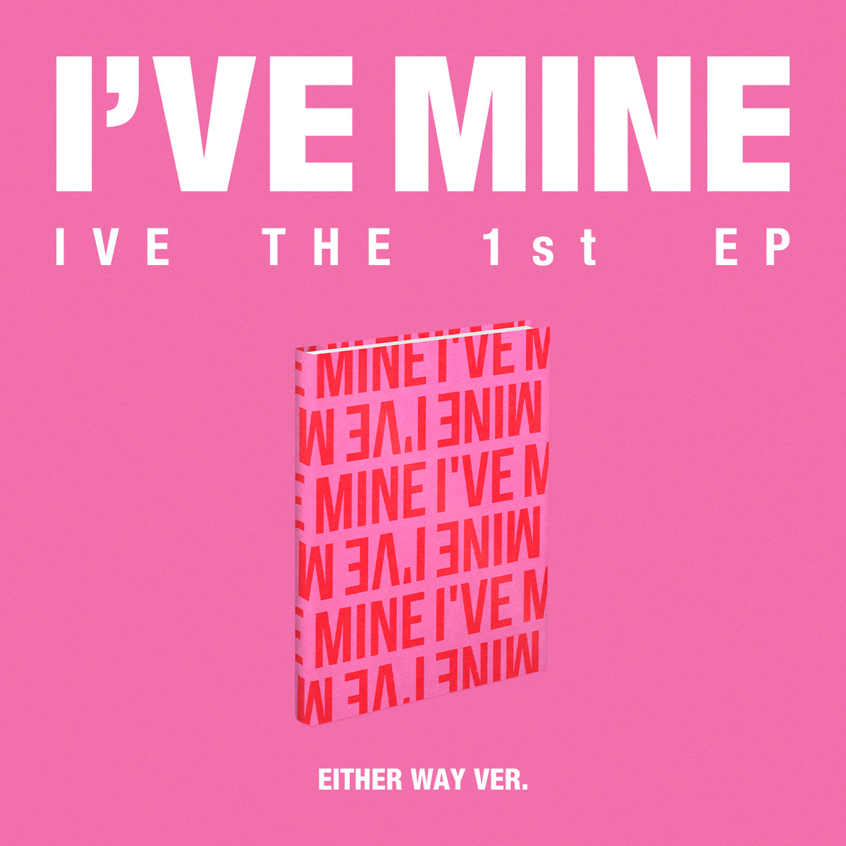 IVE - I'VE MINE