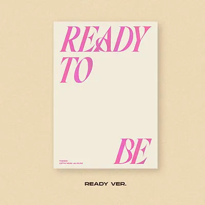 TWICE - 12TH MINI ALBUM [READY TO BE]
