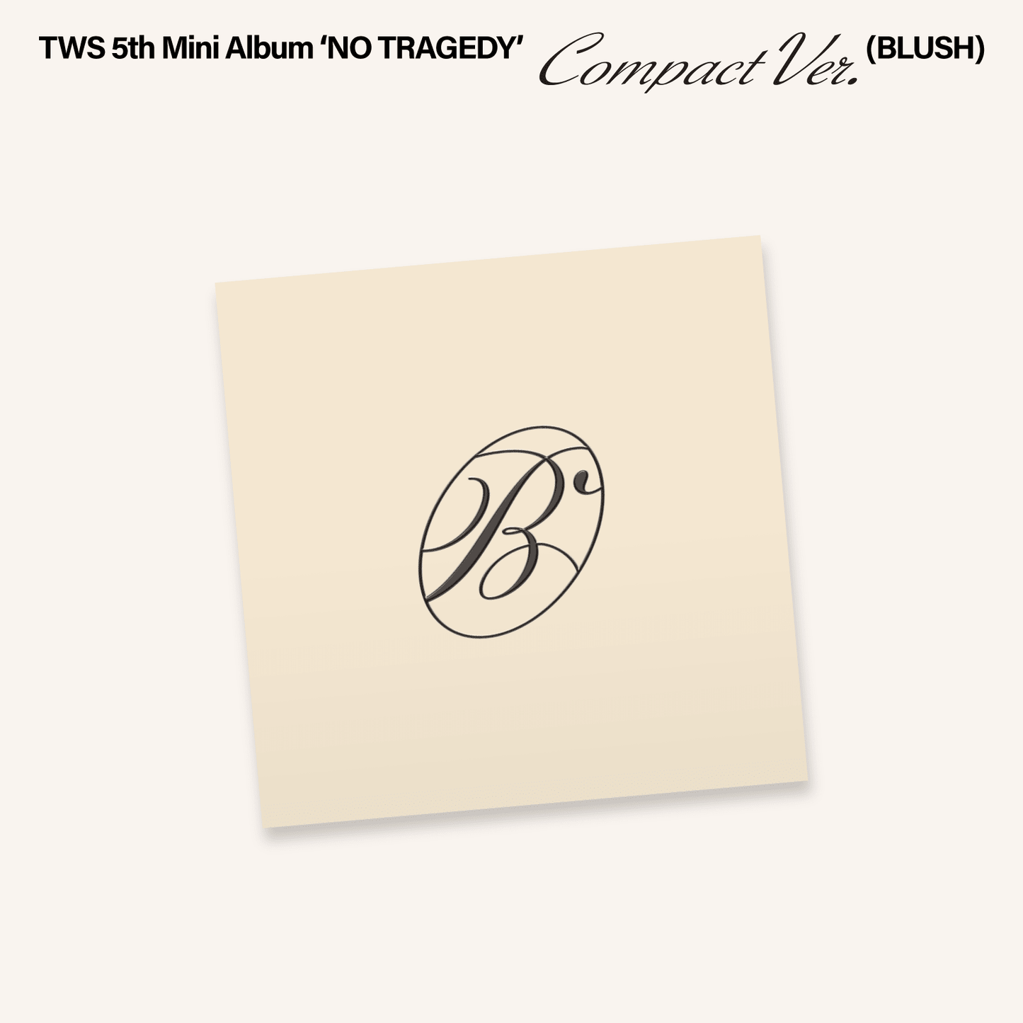 TWS - 5th Mini Album [NO TRAGEDY] COMPACT Ver. (BLUSH)
