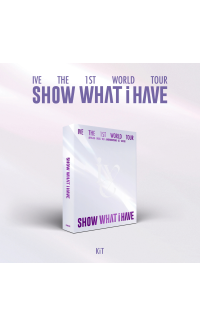 IVE - THE 1ST WORLD TOUR : SHOW WHAT I HAVE - KiT