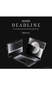BLACKPINK - DEADLINE (GRAY VER.)
